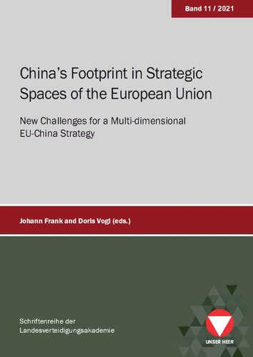 ﻿رد پای چین در فضاهای استراتژیک اتحادیه اروپا، چالش های جدید برای استراتژی چند بعدی اتحادیه اروپا و چین