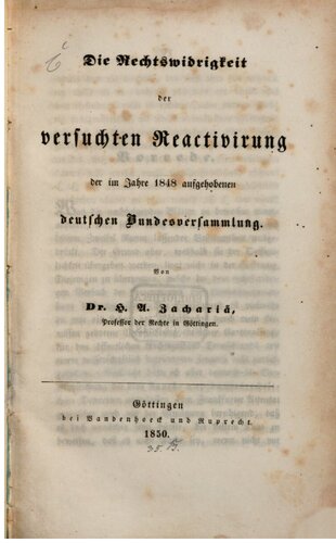 ﻿غیرقانونی بودن تلاش برای فعال سازی مجدد مجلس فدرال آلمان که در سال 1848 لغو شد