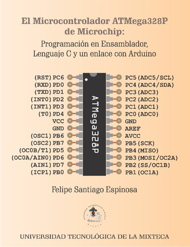 ﻿میکروکنترلر ATMega328P میکروچیپ: برنامه نویسی اسمبلی، زبان C و پیوند آردوینو