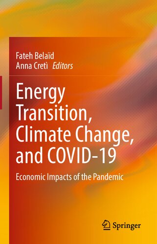 ﻿انتقال انرژی، تغییرات آب و هوا، و کووید-19: اثرات اقتصادی همه‌گیری