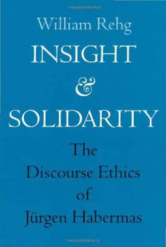 ﻿بینش و همبستگی: اخلاق گفتمانی یورگن هابرماس