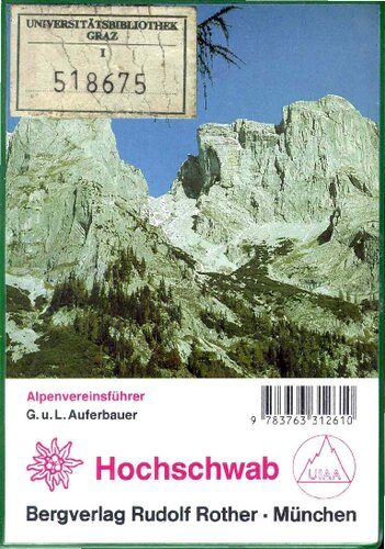 ﻿Hochschwab: راهنمای دره ها و کوه ها: نوشته شده بر اساس دستورالعمل های UIAA