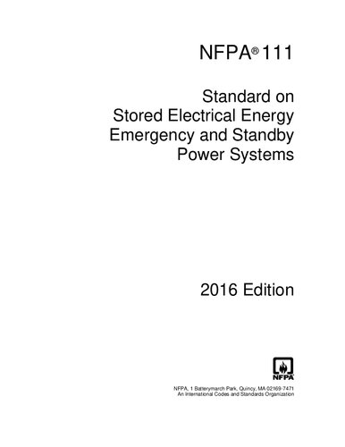 ﻿NFPA® 111: استاندارد در مورد انرژی الکتریکی ذخیره شده در سیستم های برق اضطراری و آماده به کار