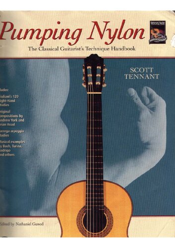 ﻿Pumping Nylon: The Classical Guitar's Technique Handbook