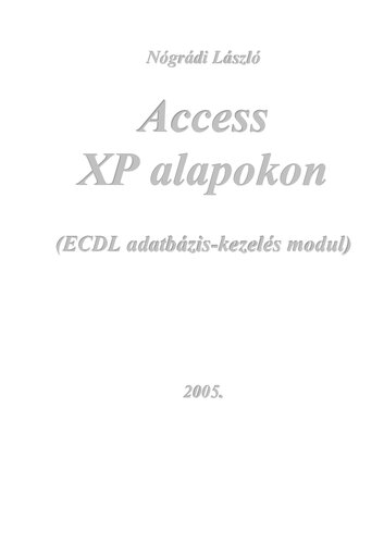 ﻿بر اساس Access XP: ماژول مدیریت پایگاه داده ECDL