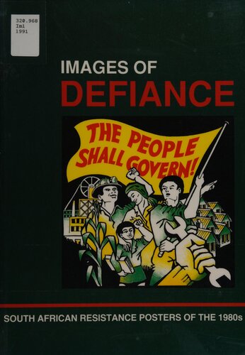 ﻿تصاویر Defiance: پوسترهای مقاومت آفریقای جنوبی دهه 1980