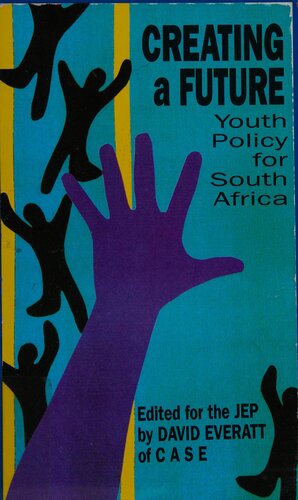 ﻿ایجاد آینده: سیاست جوانان برای آفریقای جنوبی