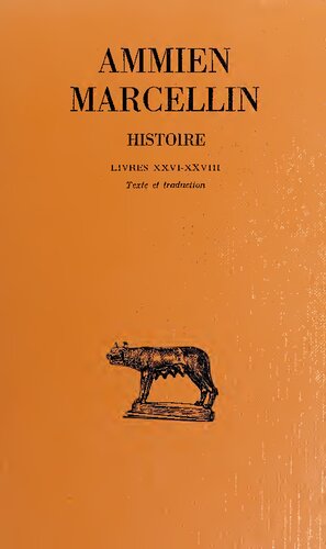 ﻿Ammien Marcellin: Histories, Tome V: Livres XXVI–XXVIII