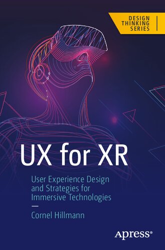 ﻿UX برای XR: طراحی تجربه کاربر و استراتژی‌های فناوری‌های فراگیر (تفکر طراحی)