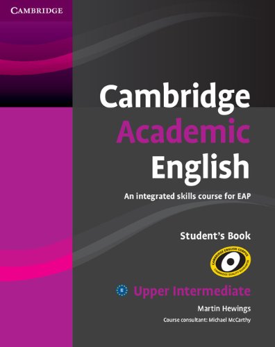 ﻿کتاب کمبریج Academic English B2 Upper Intermediate's Book: An Complete Skills Course for EAP