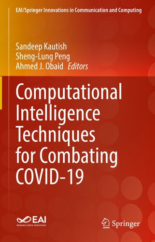 ﻿تکنیک‌های هوش محاسباتی برای مبارزه با COVID-19 (نوآوری‌های EAI/Springer در ارتباطات و محاسبات)