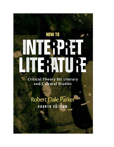 ﻿چگونه ادبیات را تفسیر کنیم: نظریه انتقادی برای مطالعات ادبی و فرهنگی