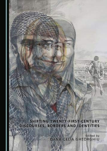 ﻿تغییر گفتمان ها، مرزها و هویت های قرن بیست و یکم