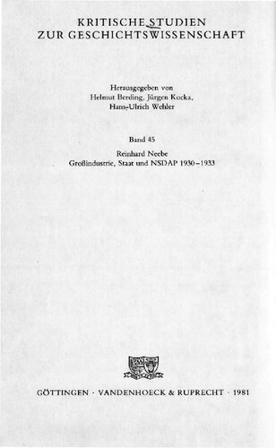 ﻿صنعت بزرگ، دولت و NSDAP 1930-1933: پل سیلوربرگ و انجمن رایش صنعت آلمان در بحران جمهوری وایمار