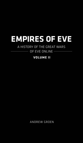 ﻿Empires of EVE: جلد 2