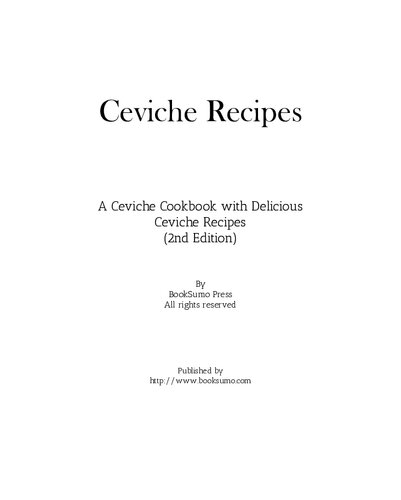 ﻿دستور العمل های Ceviche کتاب آشپزی Ceviche با دستور العمل های خوشمزه Ceviche