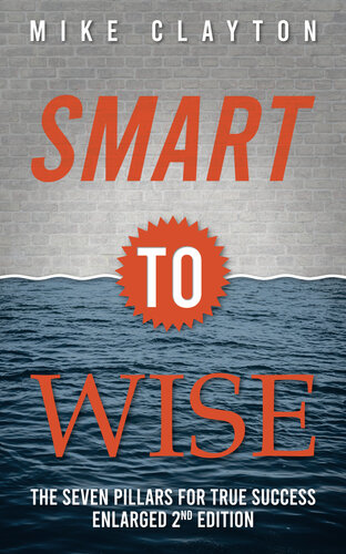 ﻿باهوش تا عاقل: هفت ستون برای موفقیت واقعی