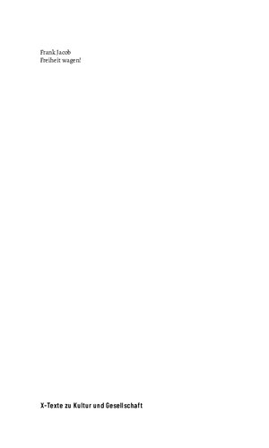 ﻿جرات کن آزاد باشی! مقاله ای در مورد انقلاب در قرن بیست و یکم