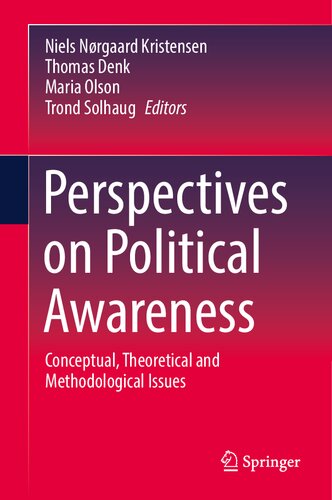 ﻿دیدگاه‌های آگاهی سیاسی: مباحث مفهومی، نظری و روش‌شناختی