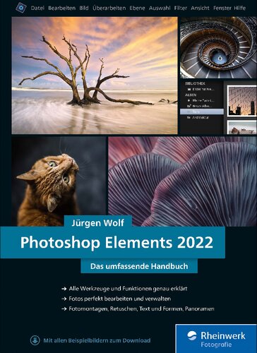 ﻿Photoshop Elements 2022: راهنمای جامع. تمامی ابزارها و عملکردهای نرم افزار به وضوح در بیش از 800 صفحه توضیح داده شده است