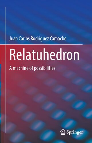 ﻿Relatuhedron: ماشینی از امکانات
