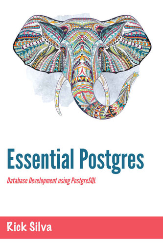 ﻿Essential Postgres