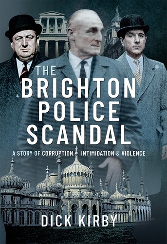 ﻿رسوایی پلیس برایتون: داستانی از فساد، ارعاب و خشونت