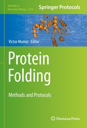 ﻿Protein Folding: Methods and Protocols