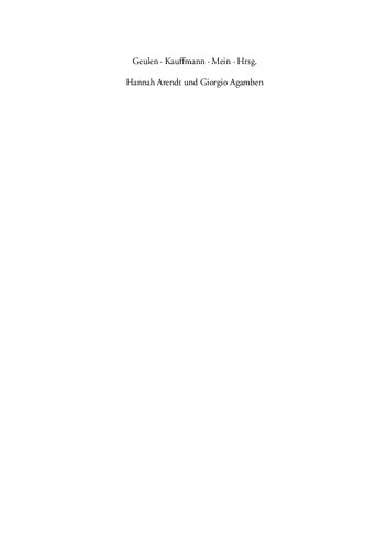 ﻿هانا آرنت و جورجیو آگامبن موازی ها، دیدگاه ها، مناقشات