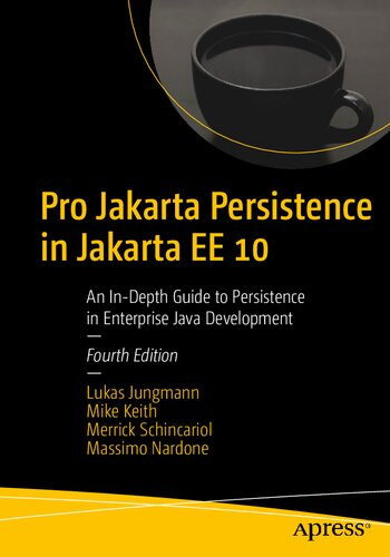 ﻿Pro Jakarta Persistence در Jakarta EE 10 - راهنمای عمیق برای پایداری در توسعه جاوا سازمانی