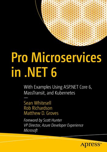 ﻿Microservices Pro در NET 6: با مثال هایی با استفاده از ASP.NET Core 6، MassTransit و Kubernetes