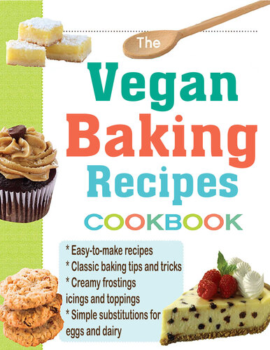﻿کتاب آشپزی The Vegan Baking Recipes For The Holiday: بهترین تعطیلات آشپزی در تمام زمان ها