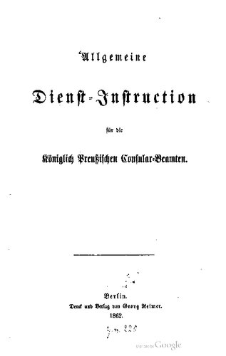 ﻿دستورالعمل های خدمات عمومی برای مقامات کنسولی سلطنتی پروس