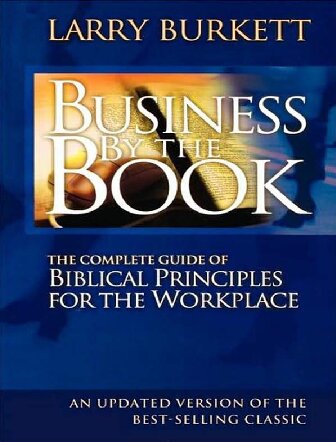 ﻿Business by the Book: راهنمای کامل اصول کتاب مقدس برای محل کار