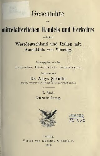 ﻿تاریخچه تجارت و ترافیک قرون وسطایی بین آلمان غربی و ایتالیا به استثنای ونیز / نمایندگی