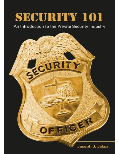 ﻿امنیت 101 مقدمه ای بر صنعت امنیت خصوصی