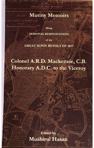 ﻿خاطرات شورش: خاطرات شخصی از شورش بزرگ سپوی در سال 1857