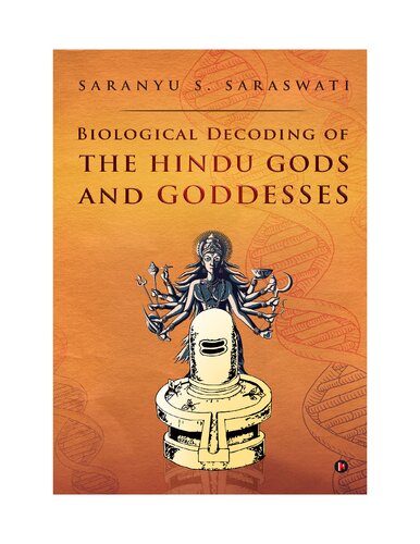 ﻿رمزگشایی بیولوژیکی خدایان و الهه های هندو
