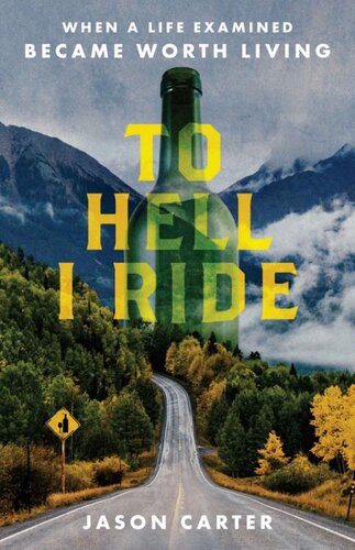 ﻿To Hell I Ride: وقتی یک زندگی مورد بررسی قرار گرفت ارزش زندگی کردن را داشت