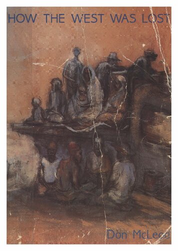 ﻿غرب چگونه گم شد: مسئله بومی در توسعه استرالیای غربی