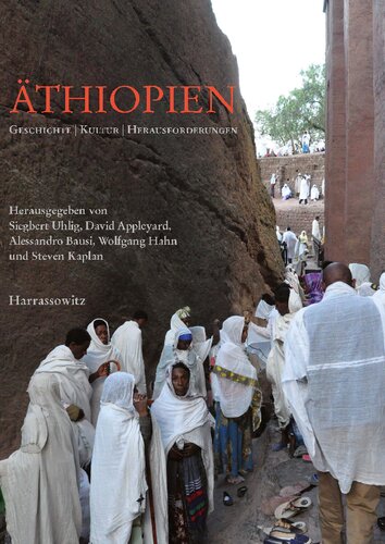 ﻿Äthiopien: Geschichte, Kultur, Herausforderungen