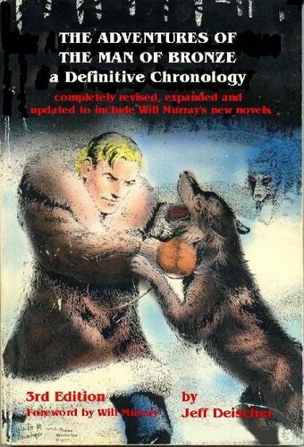 ﻿ماجراهای مرد برنزی: یک گاهشماری قطعی