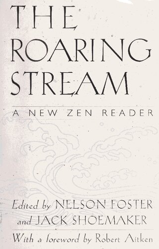 ﻿The Roaring Stream: A New Zen Reader