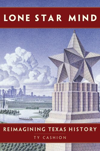 ﻿ذهن ستاره تنها: تجسم مجدد تاریخ تگزاس
