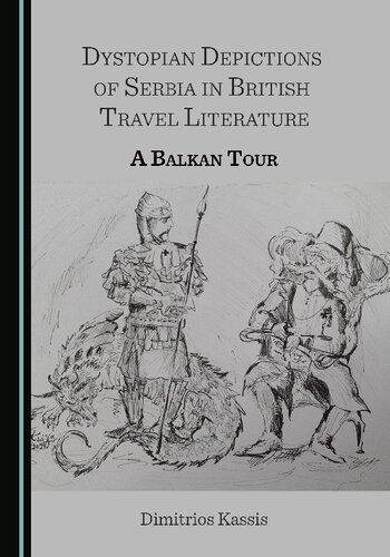 ﻿تصویرهای دیستوپیایی صربستان در ادبیات سفر بریتانیا