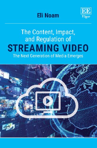 ﻿محتوا، تأثیر و مقررات پخش ویدیو: نسل بعدی رسانه ها ظهور می کند