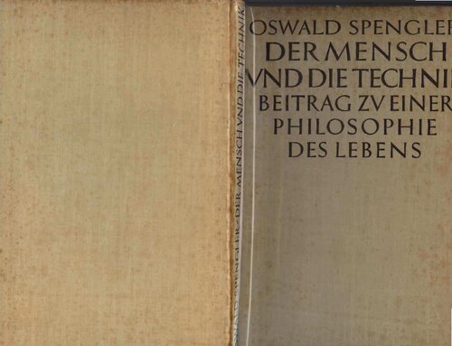 ﻿اسپنگلر، اسوالد - انسان و فناوری (1931، 52 دوبل، اسکن)