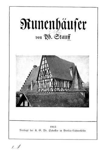 ﻿Stauff، Philipp - Runenhaeuser (1913، 125 صفحه، اسکن، شکستگی)