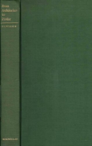 ﻿از آرکیلوکوس تا پیندار. مقالاتی در مورد ادبیات یونانی دوره باستانی