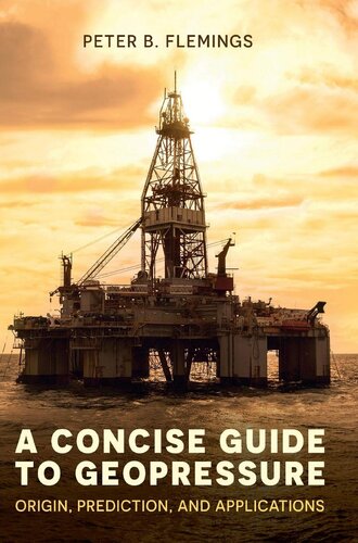 ﻿راهنمای مختصر برای ژئوفشار: منشا، پیش‌بینی و کاربردها